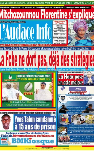Quotidien de droit béninois L'Audace Infos du Lundi, 17 Juillet 2023